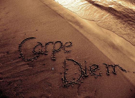 Carpe Diem Carpe diem